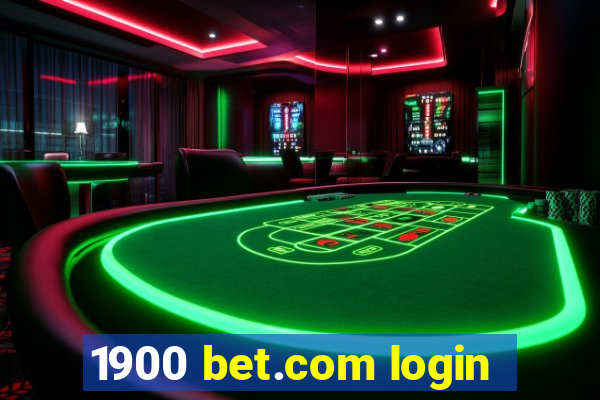 1900 bet.com login